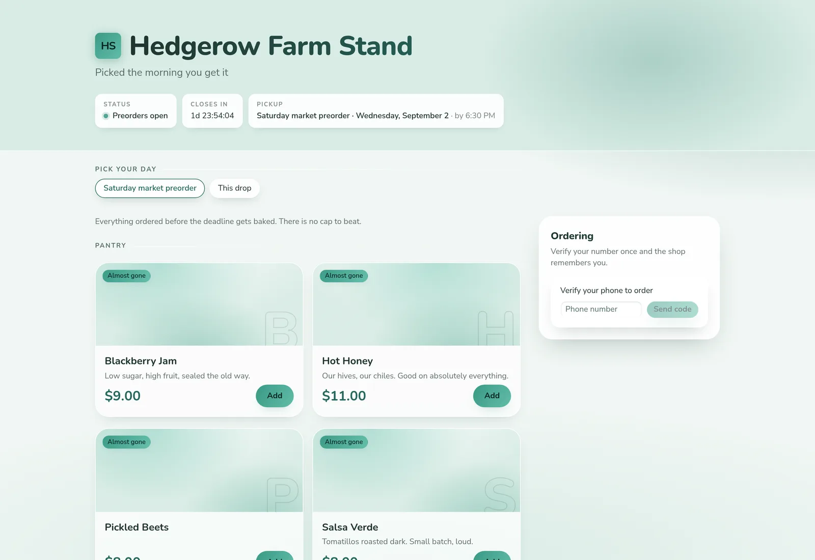 A farm stand&rsquo;s storefront with preorders open: pantry goods with prices, an almost-gone chip on each as the pool nears its cap, a countdown to the ordering deadline, and the market pickup day.