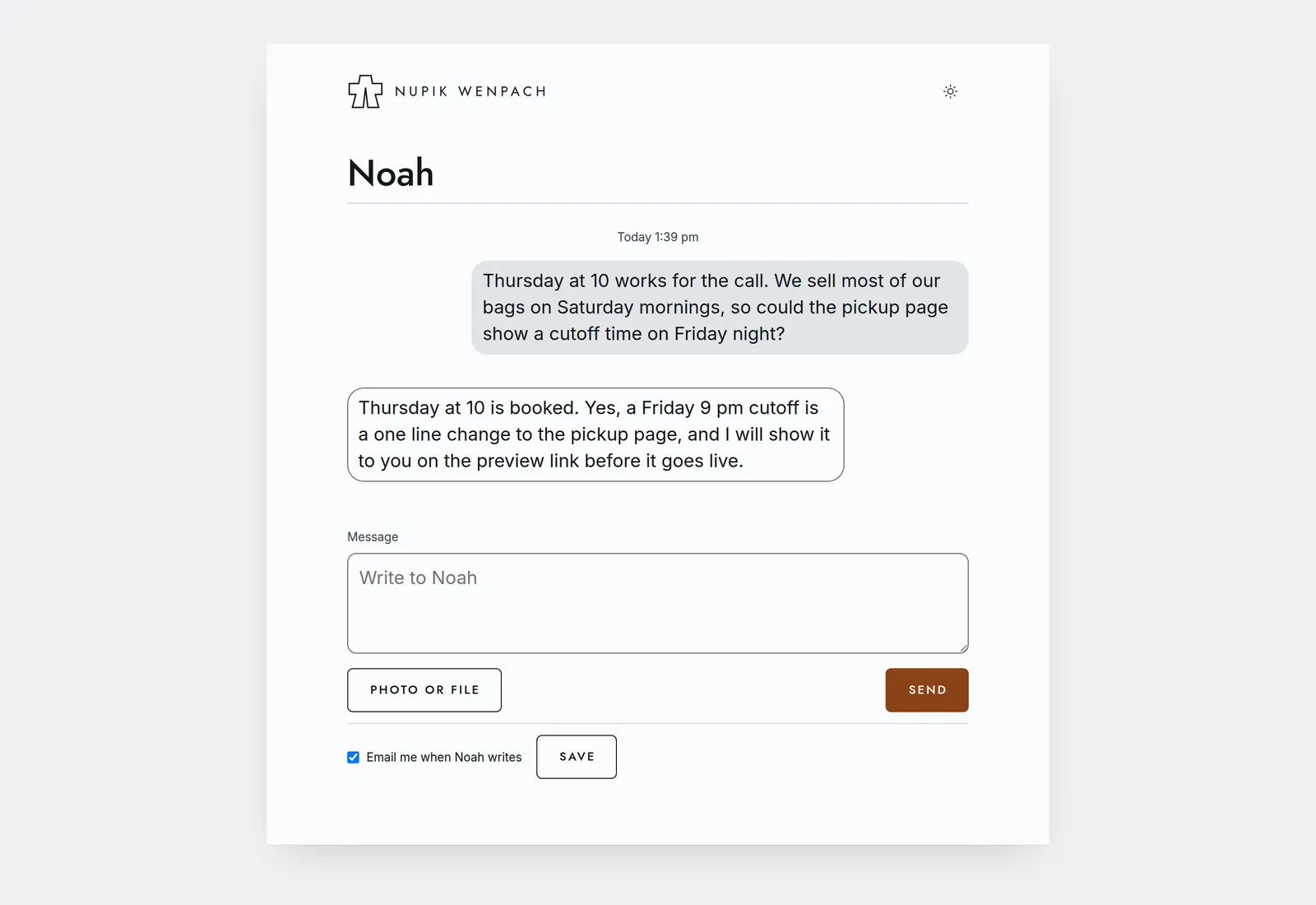 The message thread between an invented coffee roaster&rsquo;s owner and the studio: a question about a Friday cutoff for pickup orders, the studio&rsquo;s answer beneath it, and a box to write the next message.