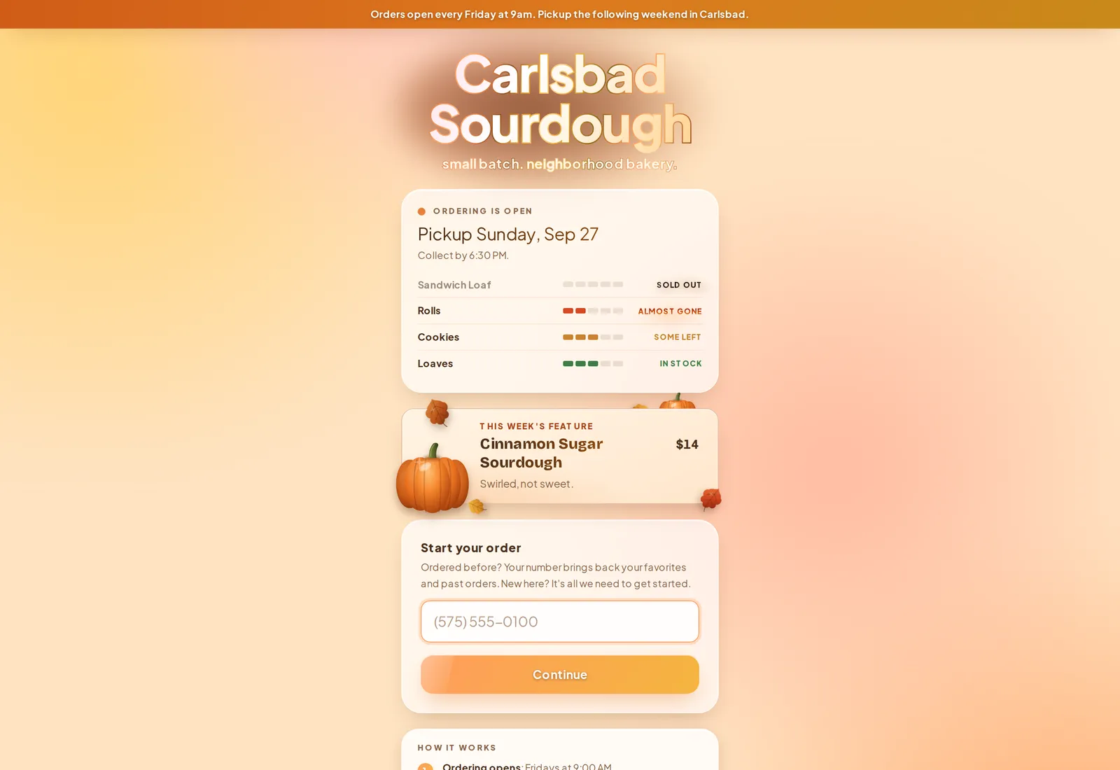 The Carlsbad Sourdough storefront with ordering open for a Sunday pickup: four pools of bread marked sold out, almost gone, some left and in stock, the week&rsquo;s featured loaf, a phone number box to start an order, and the top of a card explaining how ordering works.